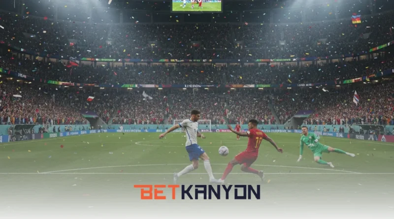 Betkanyon Dünya Kupası bahisleri